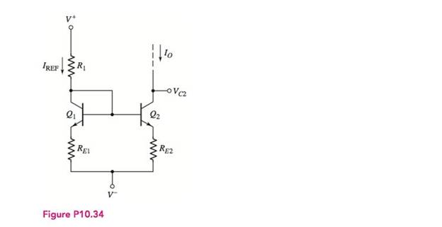 Chapter 10, Problem 10.34P, Consider the circuit in Figure P10.34. The transistors are matched. Assumethat base currents are 