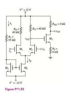 Chapter 11, Problem 11.93P, For the transistors in the circuit in Figure P11.93, the parameters are: Kn=0.2mA/V2,VTN=2V, and 