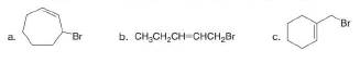 Chapter 15, Problem 15.21P, Which compounds can be prepared in good yield by allylic halogenation of an alkene? 