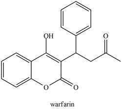 Chapter 19, Problem 19.73P, 19.72 Although it was initially sold as a rat poison, warfarin is an effective anticoagulant used to 
