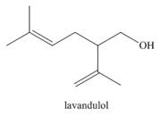 Chapter 17.11, Problem 22P, Problem 20.24 Linalool (the Chapter 9 opening molecule) and lavandulol are two of the major , example  2