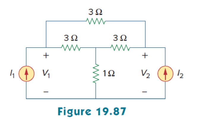 Chapter 19, Problem 29P, In the bridge circuit of Fig. 19.87, I1 = 20 A and I2 = 8 A. (a) Find V1 and V2 using y parameters. 