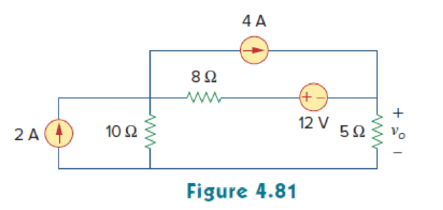 Chapter 4, Problem 13P, Use superposition to find vo in the circuit of Fig. 4.81. 