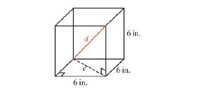 Chapter R.7, Problem 28PE, The figure is a cube with 6-in. sides. Find the extract length of the diagonal through the interior 