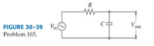 Chapter 30, Problem 103GP, (II) The RC circuit shown in Fig. 3039 is called a low-pass filter because it passes low-frequency 