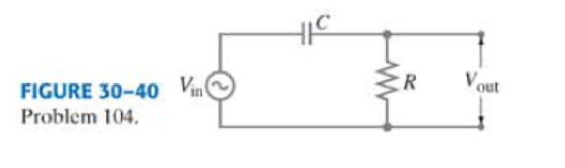 Chapter 30, Problem 104GP, (II) The RC circuit shown in Fig. 3040 is called a high-pass filter because it passes high-frequency 