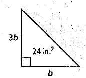 Chapter 9.3, Problem 5STP, For Exercises 1-7, choose the correct letter. What is the value of b in the triangle shown at the 