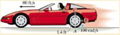 Chapter 16, Problem 95P, As the car travels forward at 80 ft/s on a wet road, due to slipping, the rear wheels have an 