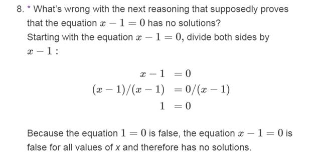 Chapter 9.3, Problem 8P, What's wrong with the next reasoning that supposedly proves that the equations x1=0 has no solutions 
