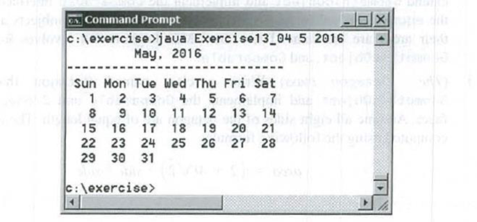 Chapter 13, Problem 13.4PE, (Display calendars) Rewrite the PrintCalendar class in Listing 6.12 to display a calendar for a 