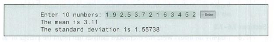 Chapter 7, Problem 7.11PE, (Statistics: compute deviation) Programming Exercise 5.45 computes the standard deviation of 