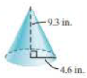 Chapter 9.4, Problem 26E, Find the volume of the circular cone. Use 3.14 for  in Exercises 21, 22, and 26. Use 227 for  in 