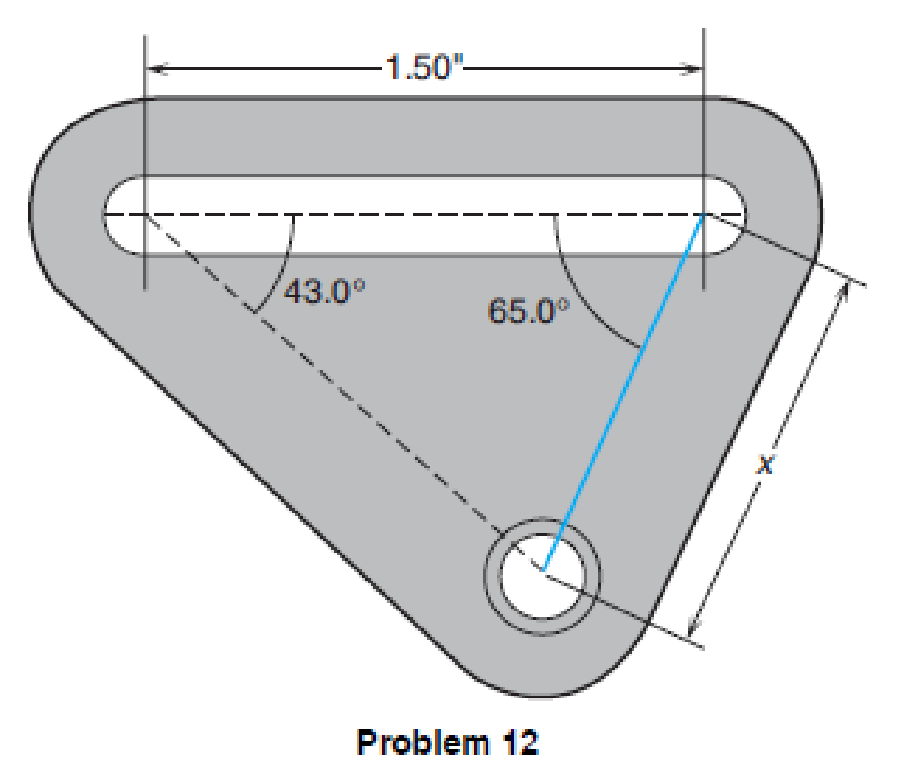 Chapter 10, Problem 12FPS, Drafting Determine the center-to-center measurement x in the adjustment bracket shown in the figure. 