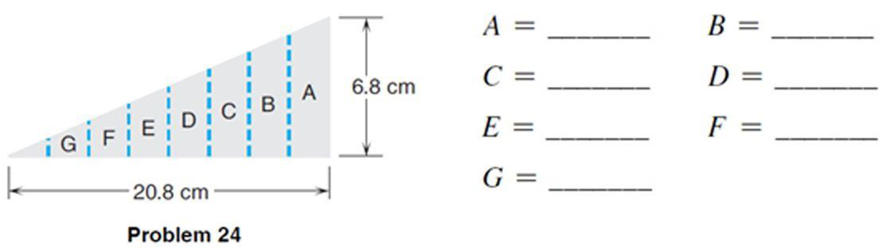 Chapter 4.2, Problem 24BE, Practical Applications Sheet Metal Trades If the triangular plate shown is cut into eight pieces 