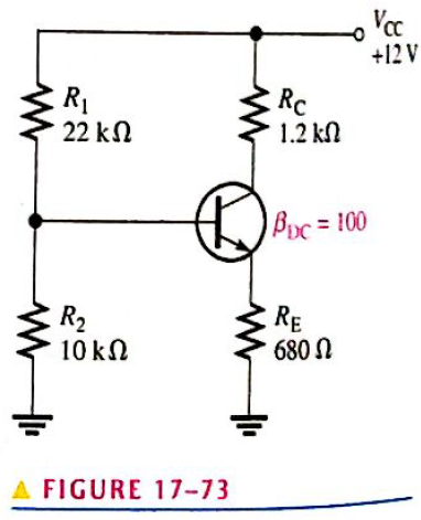 Chapter 17, Problem 10P, For the circuit in Figure 17-73, find VB,VE,IE,IC, and VC. 