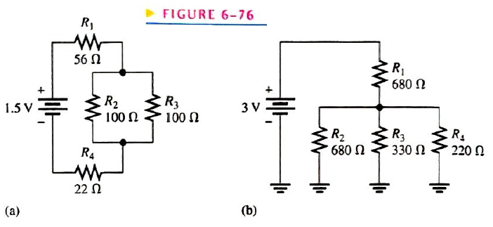 Chapter 6, Problem 4P, In each circuit of Figure 6-76 identify the series and parallel relationship of the resistors viewed 