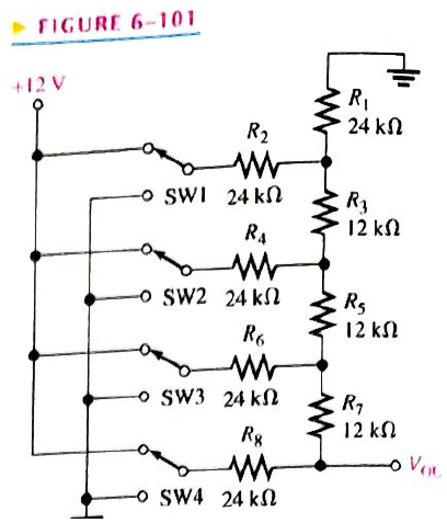 Chapter 6, Problem 54P, Determine VOUT for the circuit in Figure 6-101 for the following conditions: Switch SW2 connected to 