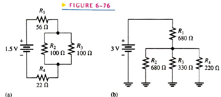 Chapter 6, Problem 9P, Determine the current through each resistor in both circuits of Figure 6-76: then calculate each 