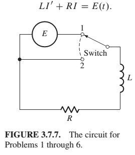 Chapter 3.7, Problem 3P, Problems 1 through 6 deal with the RL circuit of Fig. 3.7.7, a series circuit containing an inductor 