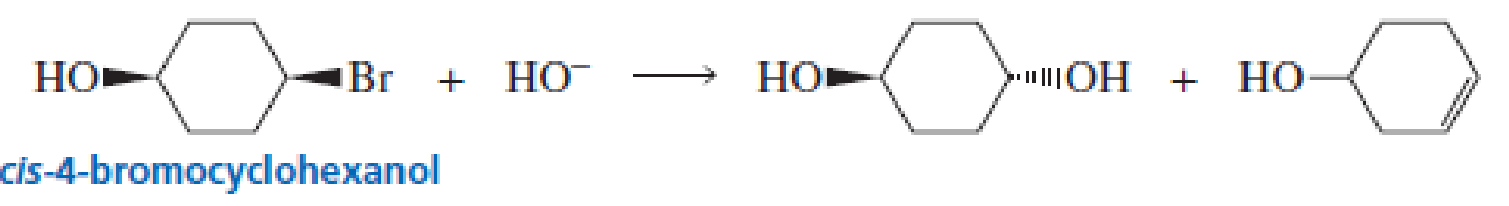 Chapter 8, Problem 59P, cis-4-Bromocyclohexanol and trans-4-bromocyclohexanol form the same elimination product but a , example  1