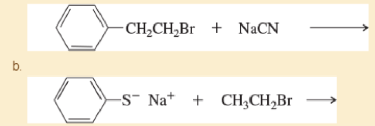 Chapter 6, Problem 6.45SP, Predict the products of the following SN2 reactions a. CH3CH2ONa+CH3CH2Cl c. d. , example  1