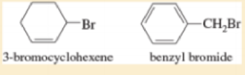 Chapter 6.13B, Problem 6.24P, 3-Bromocyclohexene is a secondary halide, and benzyl bromide is a primary halide Both halides 