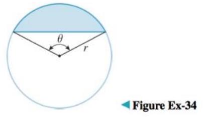 Chapter 4.7, Problem 34ES, A segment of a circle is the region enclosed by an arc and its chord (Figure Ex-34). If r is the 