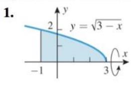 Chapter 6.2, Problem 1ES, Find the volume of the solid that results when the shaded region is revolved about the indicated 