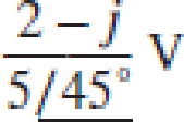 Chapter 10, Problem 28E, The following complex voltages are written in a combination of rectangular and polar form. Rewrite , example  1