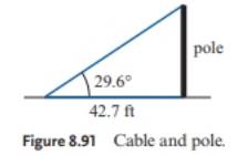 Chapter 8.5, Problem 28E, A support cable runs from the top of a telephone pole to a point on the ground 42.7 feet from its 