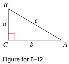Chapter 1.8, Problem 12E, Solving a Right Triangle In Exercises 5-12, solve the right triangle shown in the figure for all 