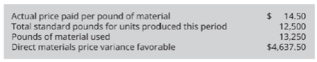 Chapter 8, Problem 6EA, Use the information provided to answer the questions. All material purchased was used in production. 